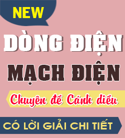 Dòng điện - Mạch điện (CD_11)